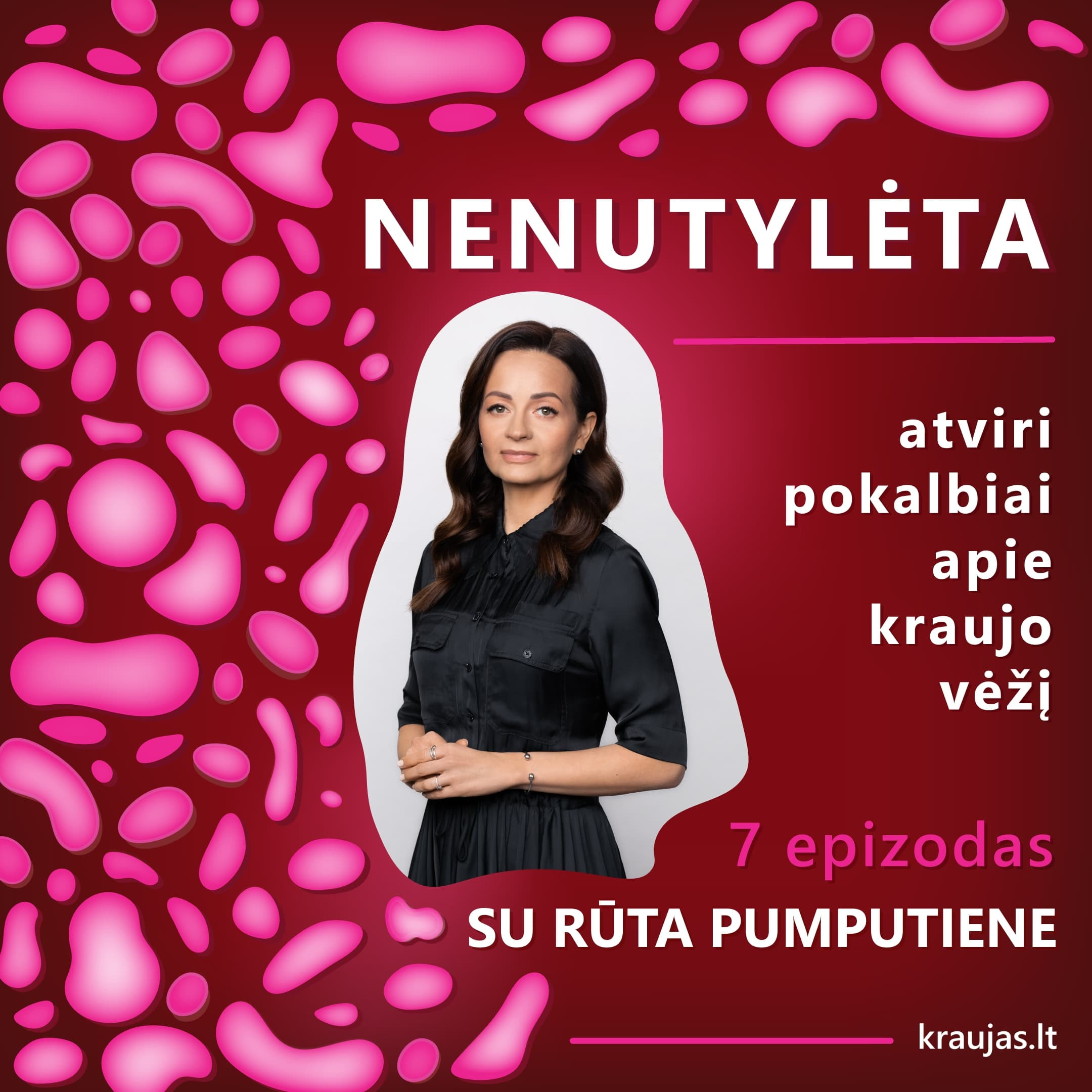 NENUTYLĖTA | ATVIRI POKALBIAI APIE KRAUJO VĖŽĮ