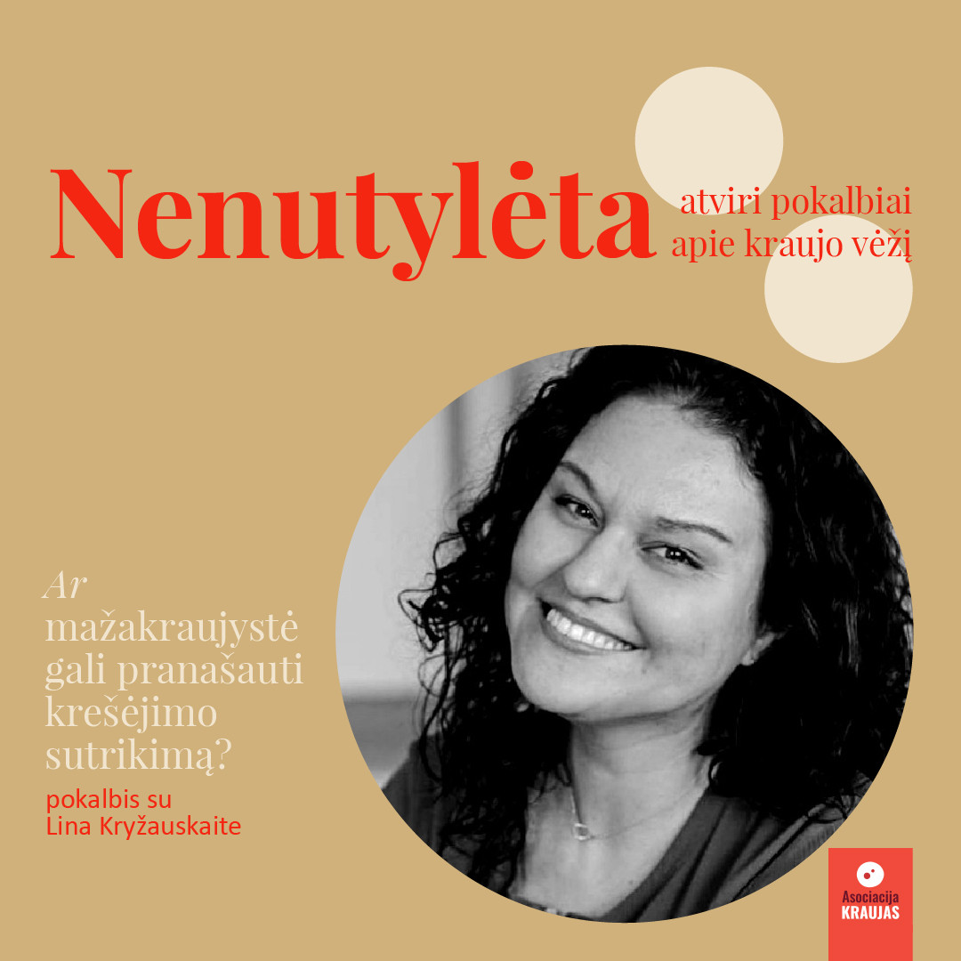 NENUTYLĖTA | ATVIRI POKALBIAI APIE KRAUJO VĖŽĮ