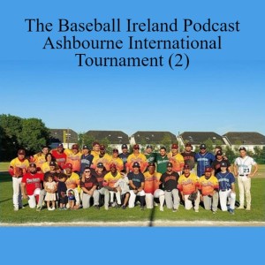 Part 2 - Special Podcast Episode from the Ashbourne International Tournament