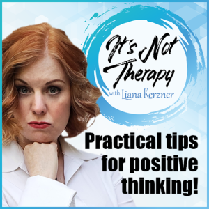 INT Episode 3: Practical Tips For Positive Thinking!