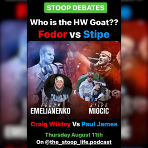 Stoop Debates: Fedor vs Stipe - SL37