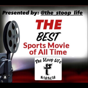 Stoop Brackets: Best Sports Movie Ever! - SL32