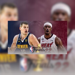 NBA Finals: Heat vs Nuggets Breakdown with a SPLASH of Stanley Cup - SL403