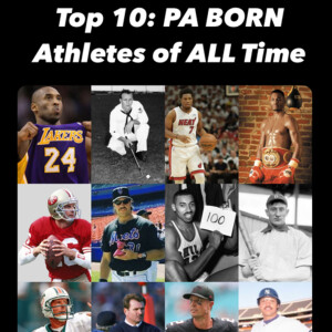 Top 10: Best PA Born Athletes Ever - SL30