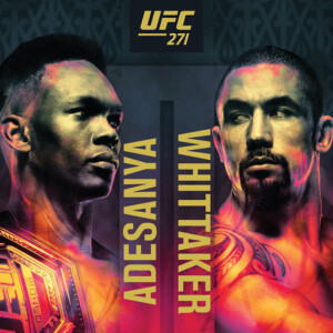 UFC 271: Adesanya vs Whittaker - MSB115