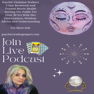 Psychic Christine Wallace offers Life Advice