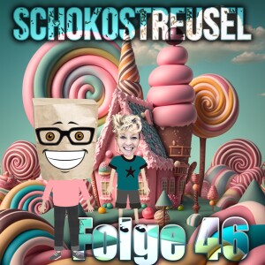 Folge 46 (Die BESTE!)