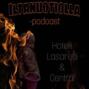 Jakso 5: Hotelli Lasaretti & Central