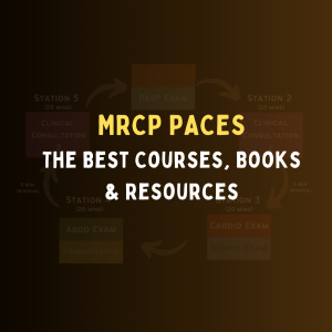 The Best MRCP PACES Resources 2024