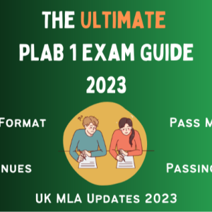 Ultimate Guide to the PLAB 1 Exam