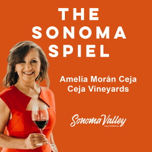 Jalisco to Sonoma and Napa : Amelia Moran Ceja on wine, cooking, family