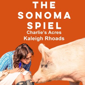 Everything from E-I-E-I-O: Farm sanctuary Charlie’s Acres with Kaleigh Rhoades