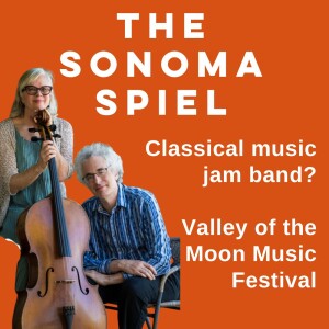 The best chamber music festival in California? Liaising with Valley of the Moon Music Festival