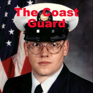 The COAST GUARD: Signing Up and Boot Camp