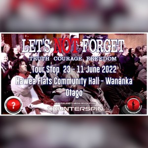 Let’s Not Forget Tour Stop 23 - Hawea Flat Hall - Wanaka - Otago - 11 June 2022