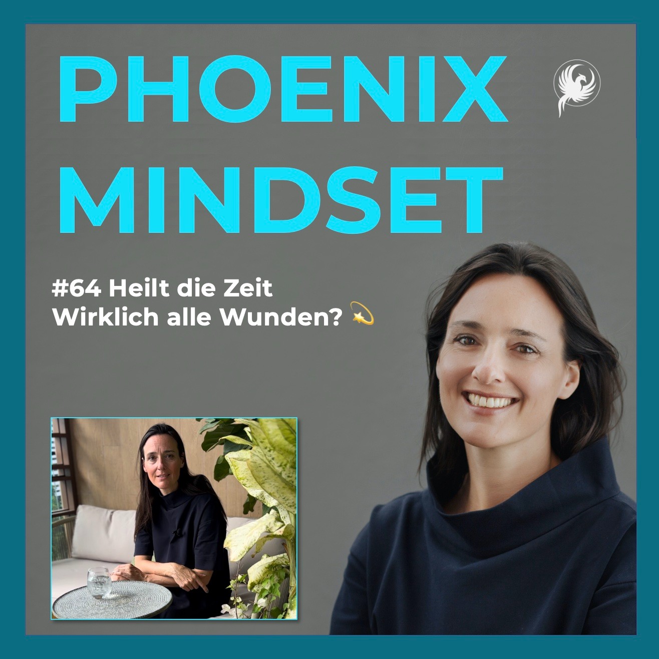 PHOENIX MINDSET PODCAST by Sonja Piontek