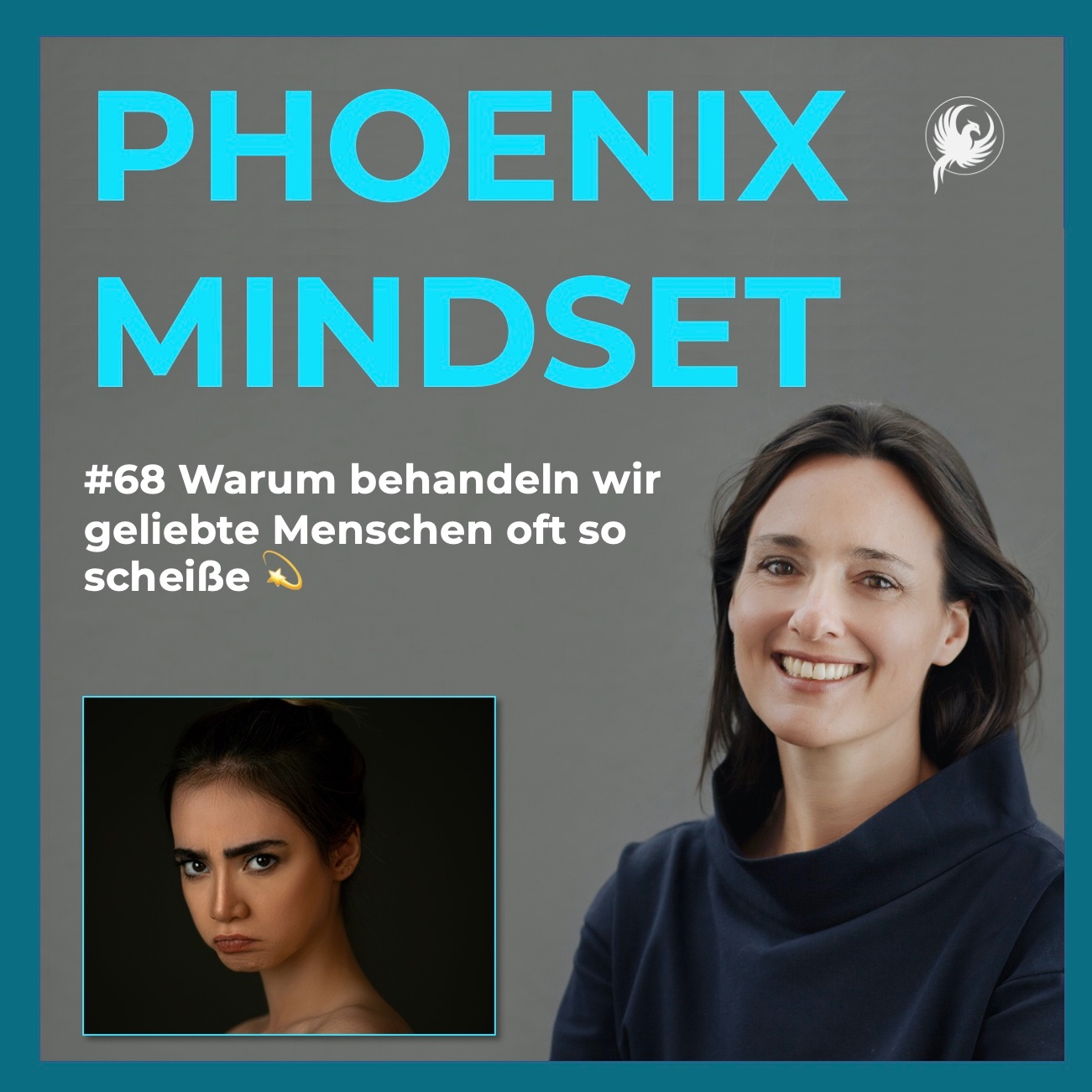 PHOENIX MINDSET PODCAST by Sonja Piontek