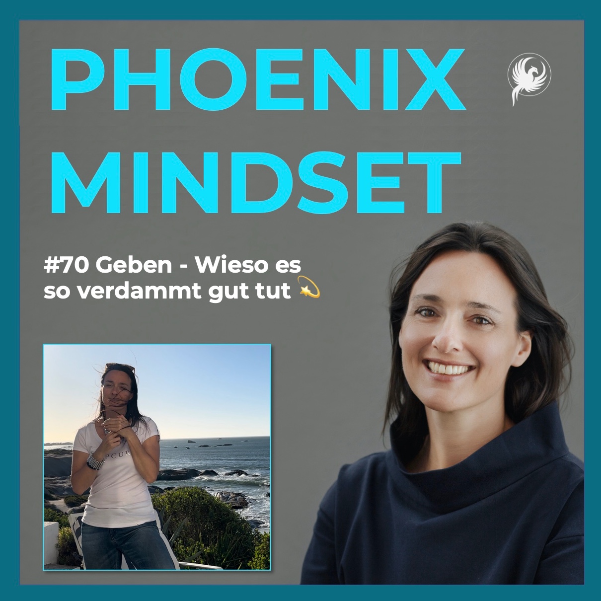 PHOENIX MINDSET PODCAST by Sonja Piontek