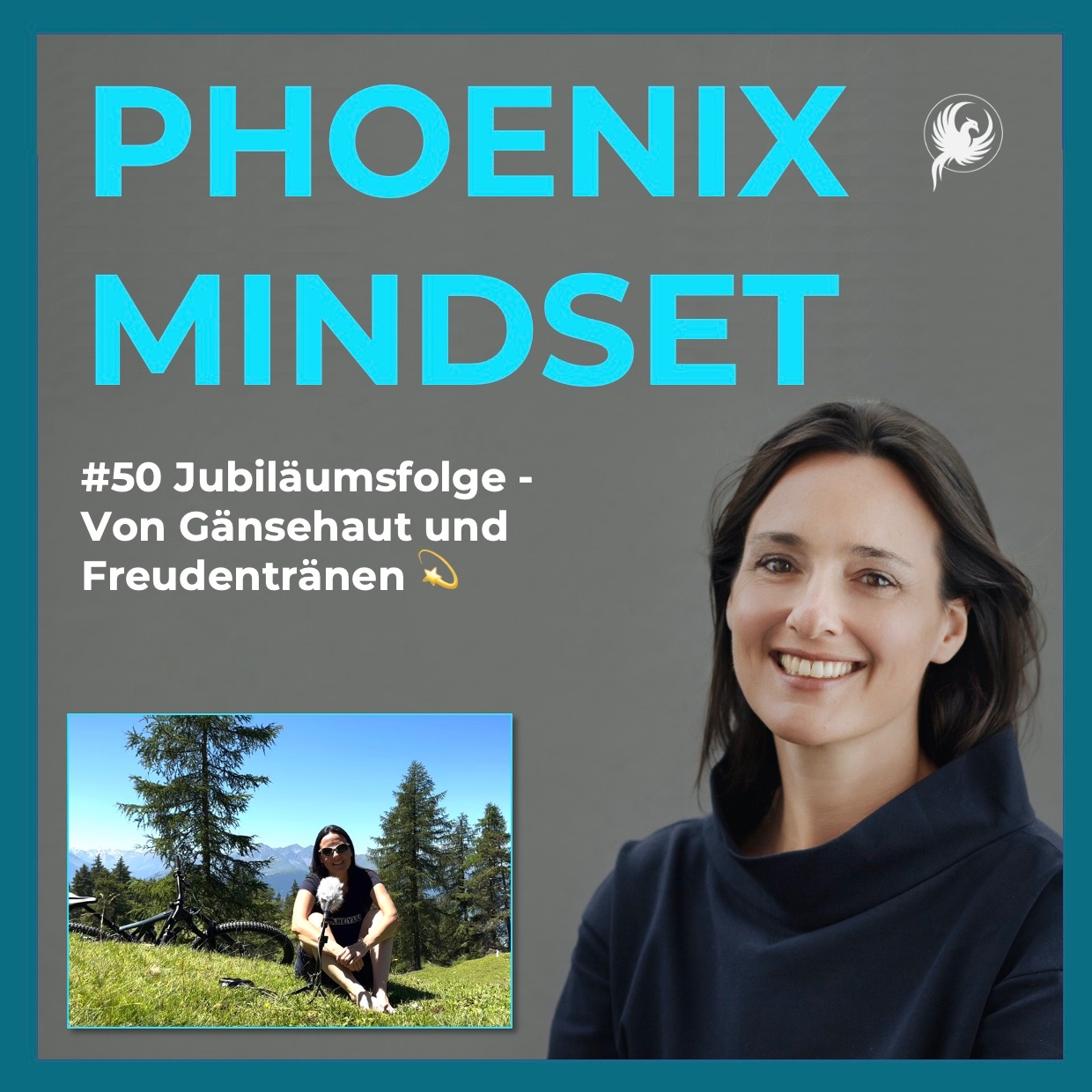 PHOENIX MINDSET PODCAST by Sonja Piontek