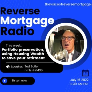 Reverse Mortgage Radio -Portfolio Preservation