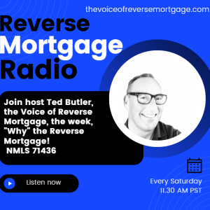 ”Why” the modern Reverse Mortgage...