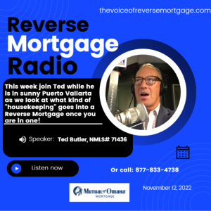 Reverse Mortgage ”housekeeping”