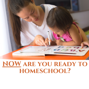 NOW are you ready to homeschool?