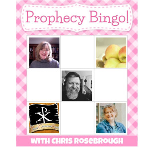Prophecy Bingo! With Chris Rosebrough