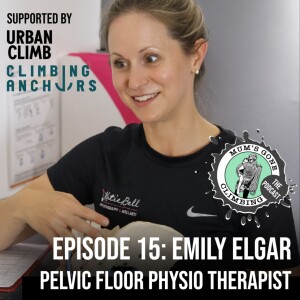 #15: Emily Elgar Talks All Things Pelvic Floor and Tuning in to What Your Body Needs