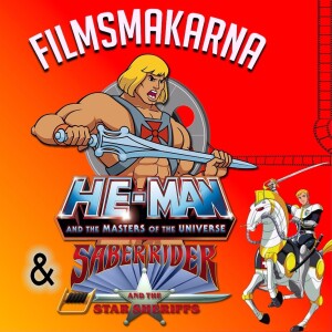 He-Man and the Masters of the Universe & Saber Rider and the Star Sheriffs