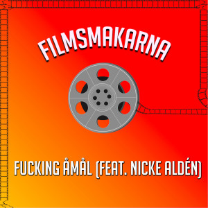 F*cking Åmål (feat. Nicke Aldén) (1998, Lukas Moodysson, Alexandra Dahlström, Rebecka Liljeberg)