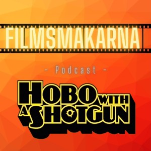 Hobo with a Shotgun (2011, Rutger Hauer, Molly Dunsworth, Robb Wells)
