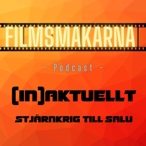 (IN)Aktuellt: Stjärnkrig till salu