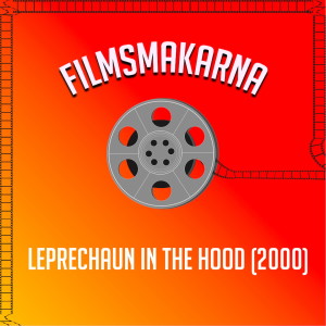 Leprechaun in the Hood (2000, Warwick Davis, Ice-T, Coolio)