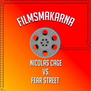 Nicolas Cage vs. Fear Street