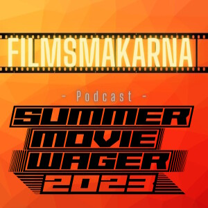 Summer Movie Wager 2023