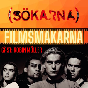 Sökarna - Gäst: Robin Möller (1993, Liam Norberg, Thorsten Flinck, Daniel Fridell, Peter Cartriers)