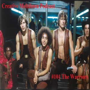 #101 The Warriors (Orgazmo, Remakes)