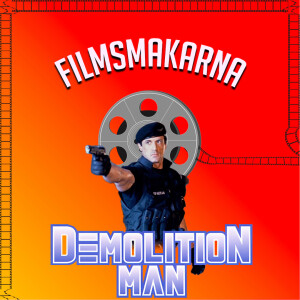Demolition Man (1993, Sylvester Stallone, Wesley Snipes)