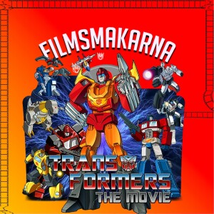 The Transformers: The Movie (1986, Peter Cullen, Orson Welles, Eric Idle, Leonard Nimoy, Frank Welker)