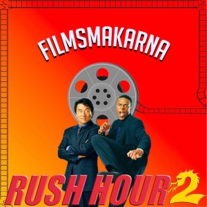 Rush Hour 2 (2001, Jackie Chan, Chris Tucker)