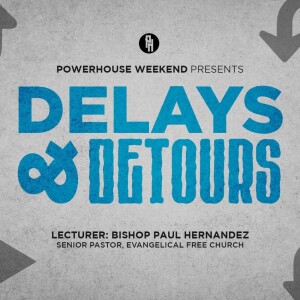 Delays & Detours
