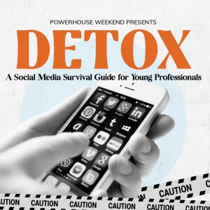 DETOX - A Social Media Survival Guide for Young Professionals (Prof. Ivan Khalil Descartin)