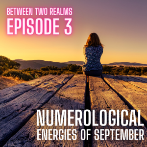 E03 - Universal Numerological Influences of September