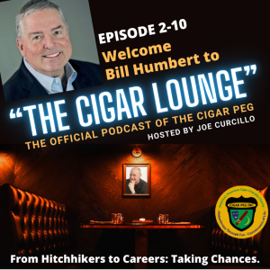 2-10 Bill Humbert: Today’s Lesson: From Hitchhikers to Careers: Taking Chances.