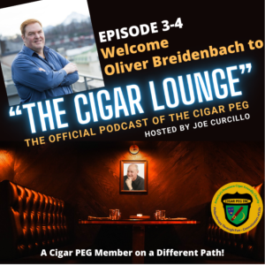 3-4 Oliver Breidenbach - A Cigar PEG Member on a Different Path!