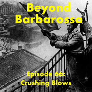 Crushing Blows: Episode 66