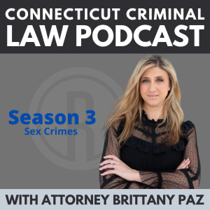 S3:E8 Sex Assault in the Forth Degree in Connecticut