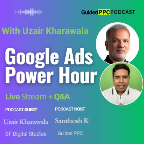 Google Ads Podcast by Guided PPC