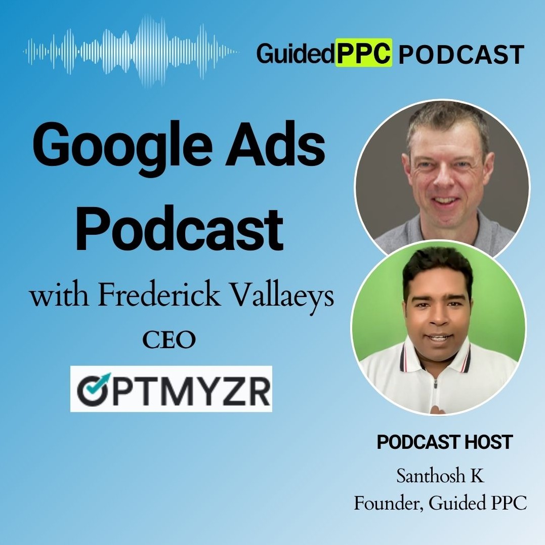 Google Ads Podcast by Guided PPC